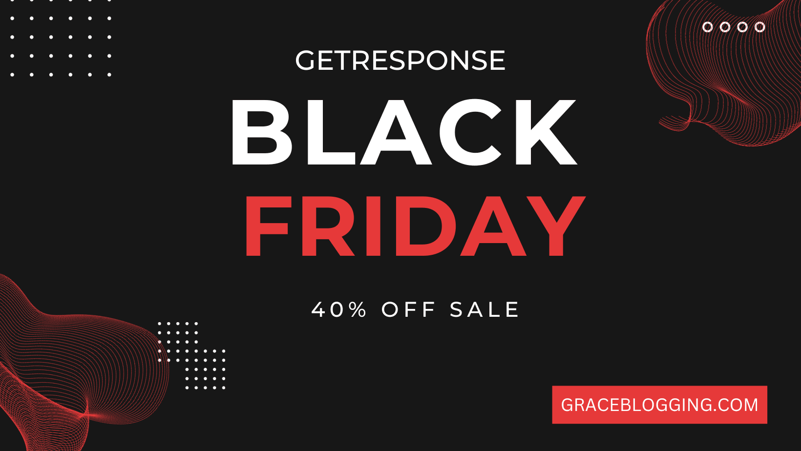 Read more about the article GetResponse Mega Black Friday 2025 Deals: Grab 40% Off on ALL Plans -[Live Now]