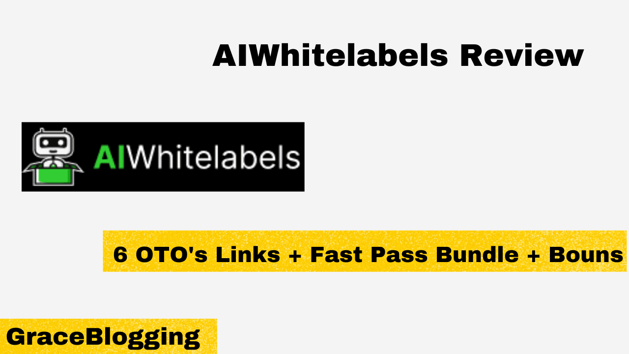Read more about the article AIWhitelabels Review 2025 – Fast Pass Bundle + Offer, OTO, Bonus