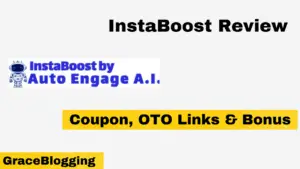 Read more about the article InstaBoost Review 2025 – Exclusive Coupon, Demo, Bonus