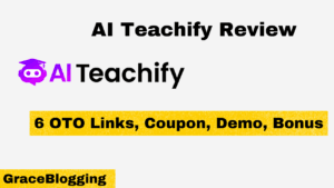 Read more about the article AI Teachify OTO 1,2,3,4,5,6 Links – Exclusive Coupon, Demo, Bonus